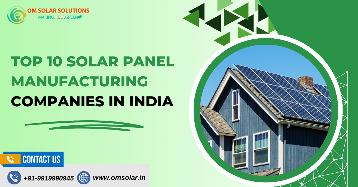 Top 10 Solar Panel Manufacturing Companies In India