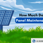 How Much Does Solar Panel Maintenance Cost? A Detailed Breakdown